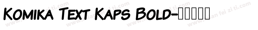 Komika Text Kaps Bold字体转换